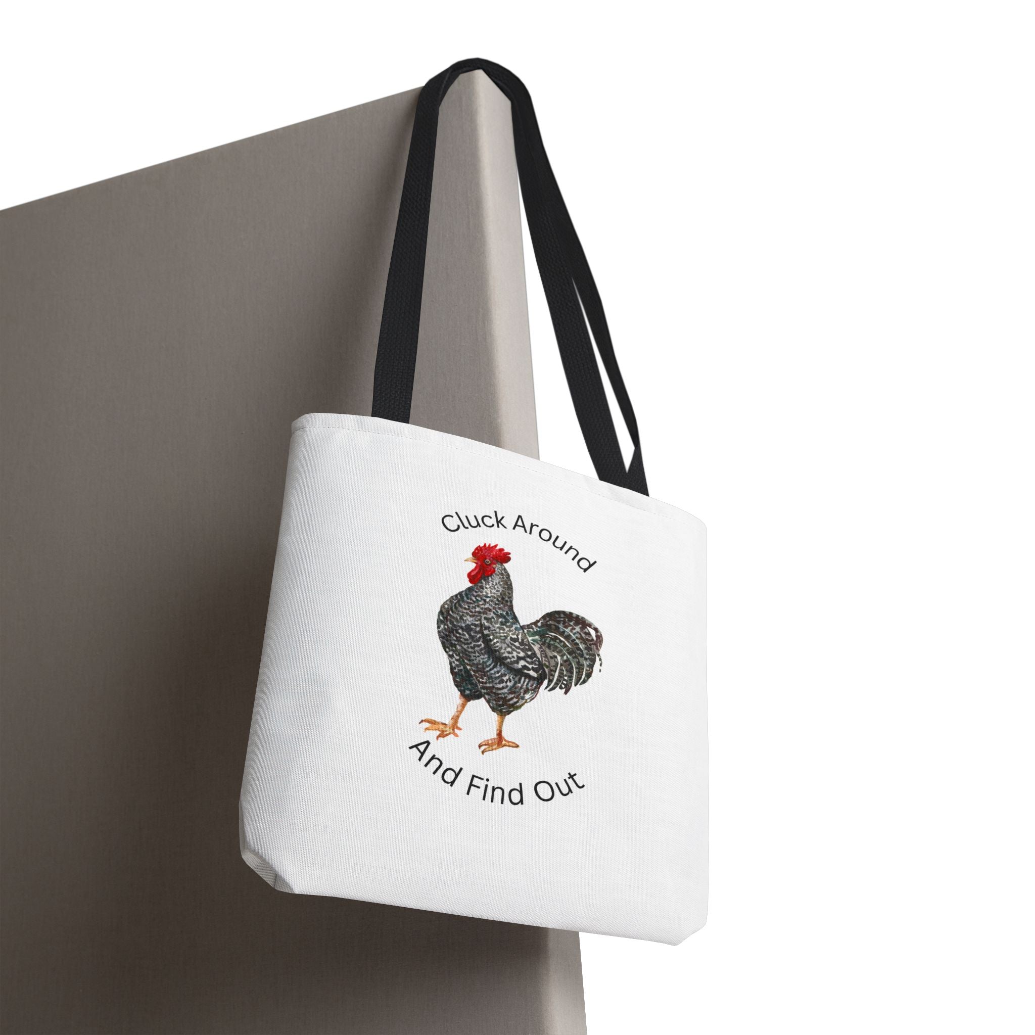 Cluck Around and Find Out Bag